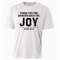 Harris Waltz Thank You For Bringing Back The Joy Cooling Performance Crew T-Shirt