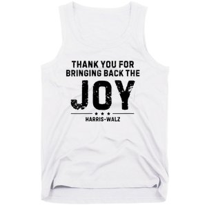 Harris Waltz Thank You For Bringing Back The Joy Tank Top