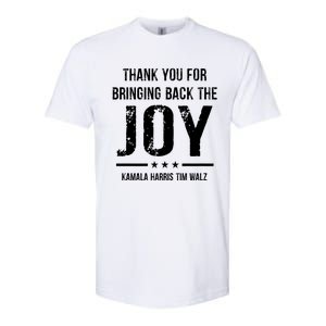 Harris Walz T Thank You For Bringing Back The Joy Political Softstyle CVC T-Shirt