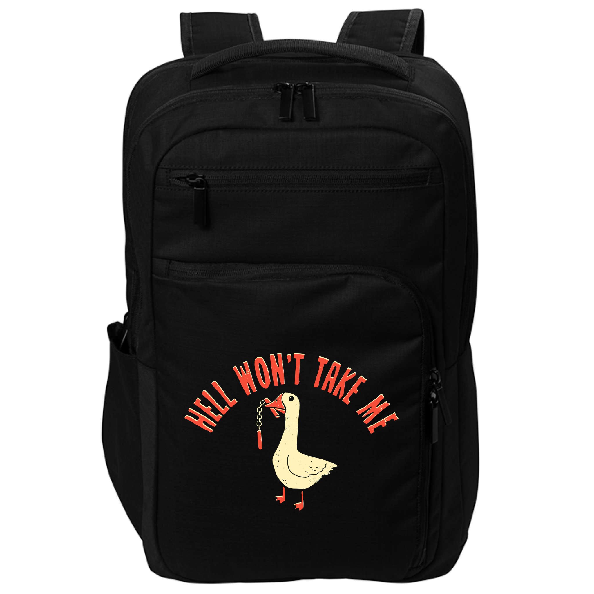 Hell Wont Take Me Funny Duck Impact Tech Backpack
