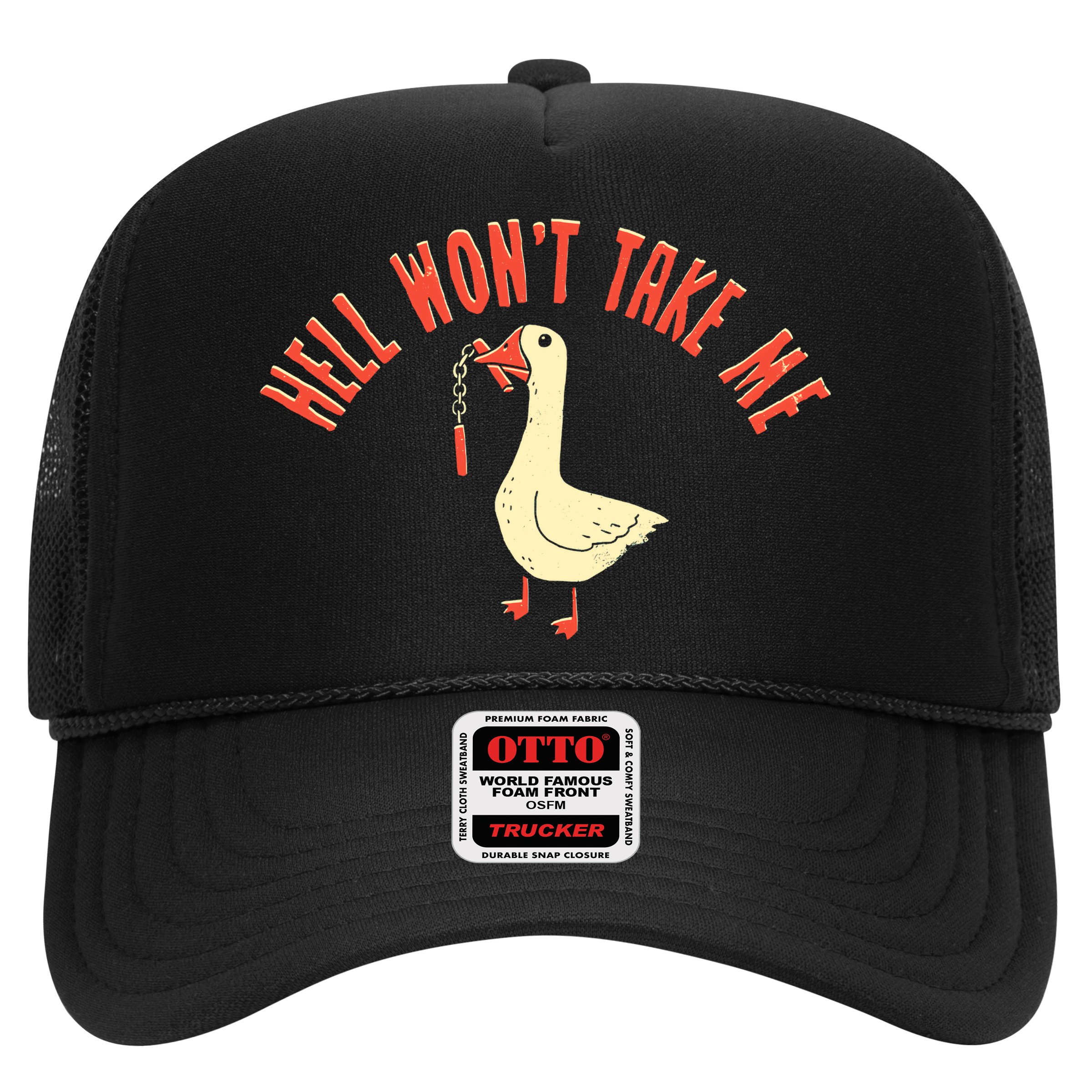 Hell Wont Take Me Funny Duck Hat