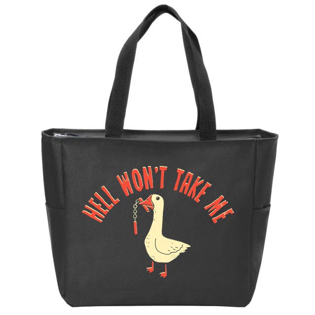 Hell Wont Take Me Funny Duck Zip Tote Bag