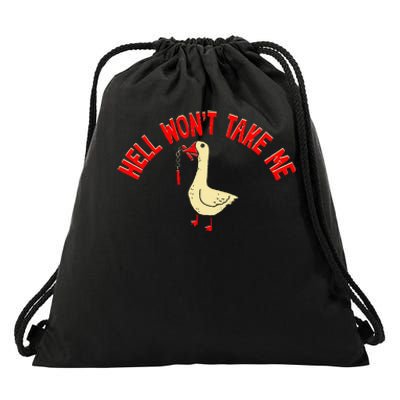 Hell WonT Take Me Funny Duck Graphic Drawstring Bag