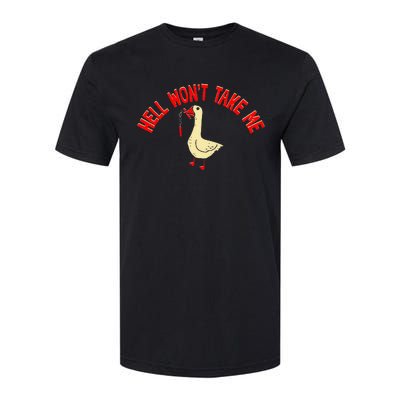 Hell WonT Take Me Funny Duck Graphic Softstyle CVC T-Shirt