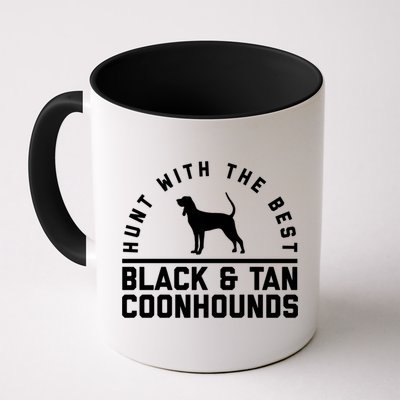 Hunt With The Best ~ Black And Tan Coonhound Cool Gift Distressed Mug