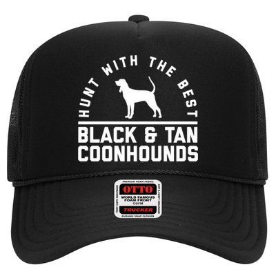 Hunt With The Best ~ Black And Tan Coonhound Cool Gift Distressed Trucker Hat