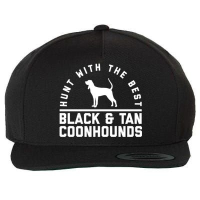 Hunt With The Best ~ Black And Tan Coonhound Cool Gift Distressed Wool Snapback Cap