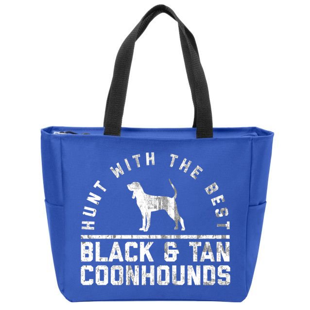 Hunt With The Best ~ Black And Tan Coonhound Gift Distressed Great Gift Zip Tote Bag