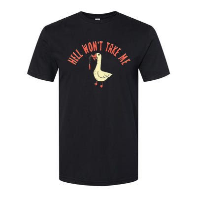 Hell Wont Take Me Funny Duck Softstyle CVC T-Shirt