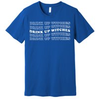 Halloween Witch Up Witches Funny Gift Premium T-Shirt