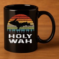 Holy Wah Upper Peninsula Michigan Gifts Yooper 11oz C Handle Ceramic Mug