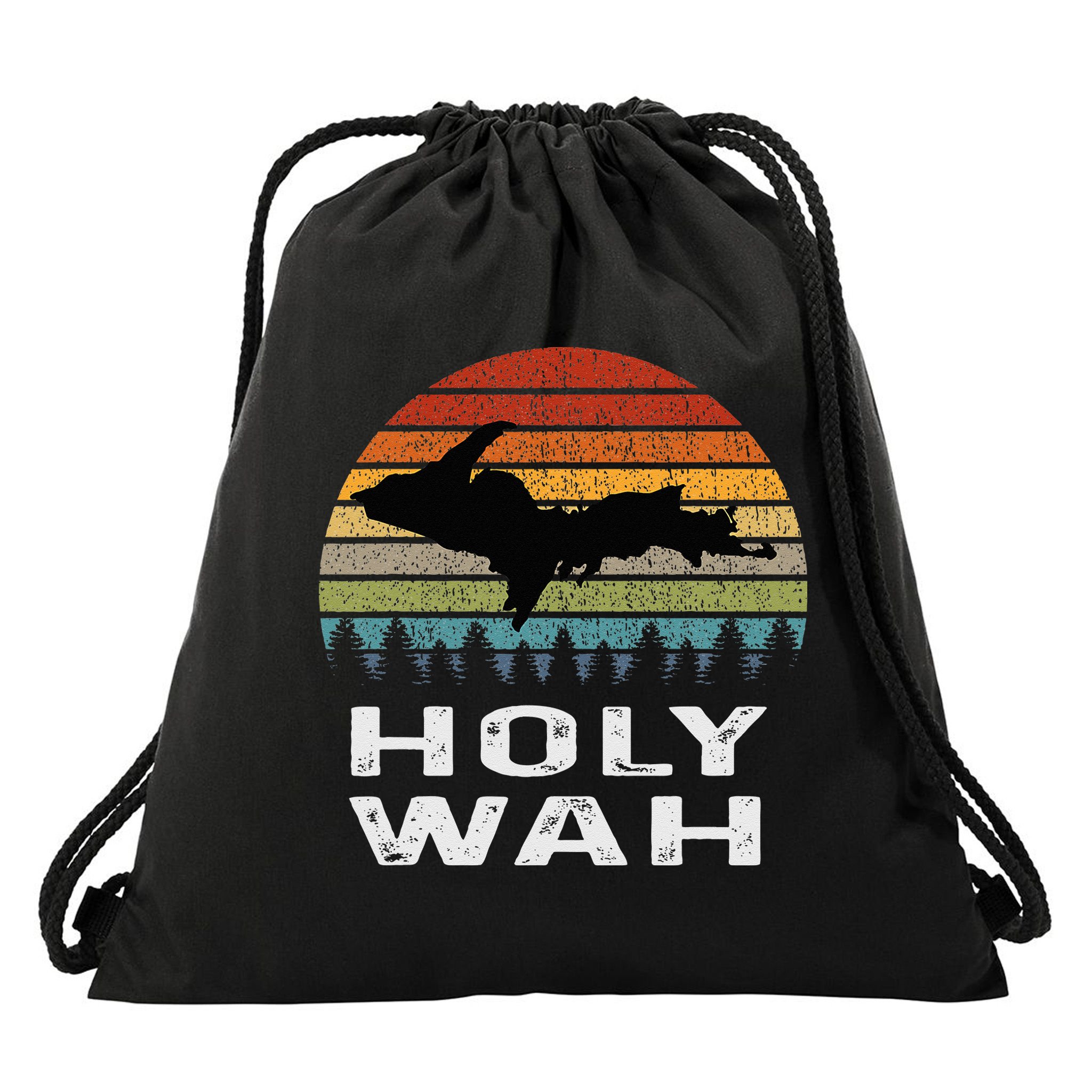 Holy Wah Upper Peninsula Michigan Gifts Yooper Drawstring Bag