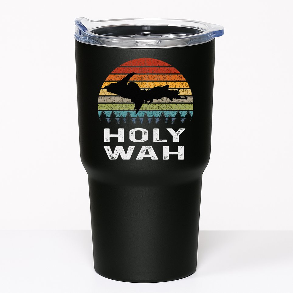 Holy Wah Upper Peninsula Michigan Gifts Yooper Tumbler