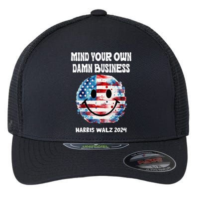 Harris Walz Waltz 2024 Mind Your Own Damn Business Flexfit Unipanel Trucker Cap