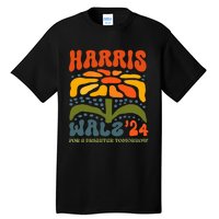 Harris Walz Waltz 2024 Retro Boho Groovy Flowers Tall T-Shirt