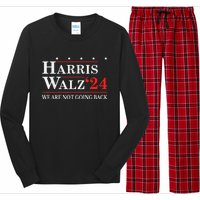 Harris Walz Waltz 2024 WeRe Not Going Back Kamala Harris Long Sleeve Pajama Set