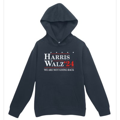 Harris Walz Waltz 2024 WeRe Not Going Back Kamala Harris Urban Pullover Hoodie