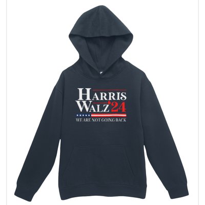 Harris Waltz We Are Not Going Back Kamala Harris 2024 Urban Pullover Hoodie