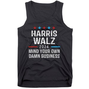 Harris Walz Waltz 2024 Mind Your Own Damn Business Tank Top