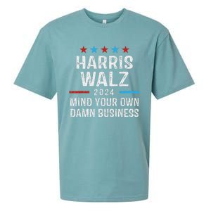 Harris Walz Waltz 2024 Mind Your Own Damn Business Sueded Cloud Jersey T-Shirt