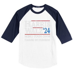 Harris Walz Waltz 2024 Mind Your Own Damn Business Baseball Sleeve Shirt