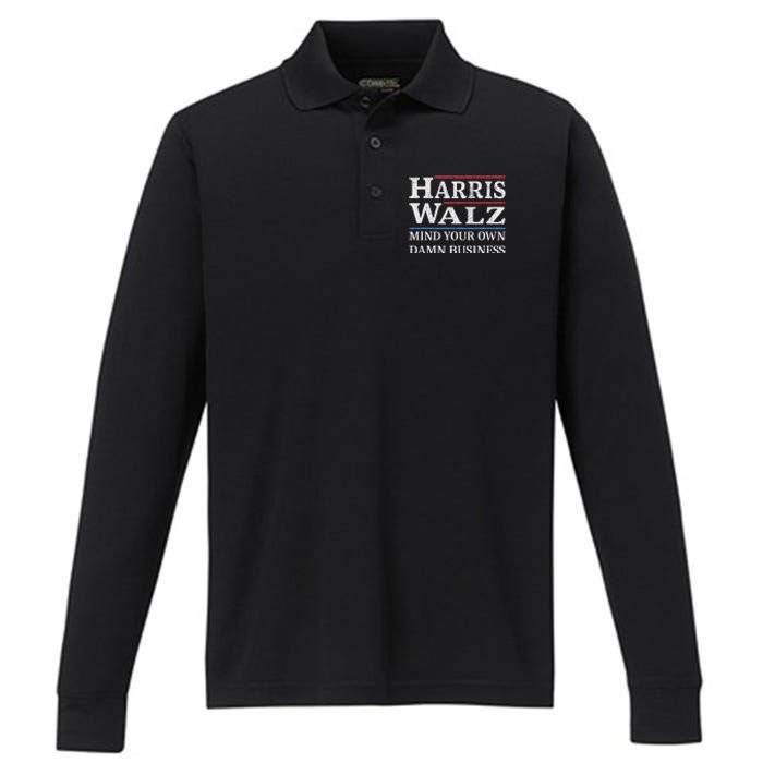 Harris Walz Waltz 2024 Mind Your Own Damn Business Performance Long Sleeve Polo