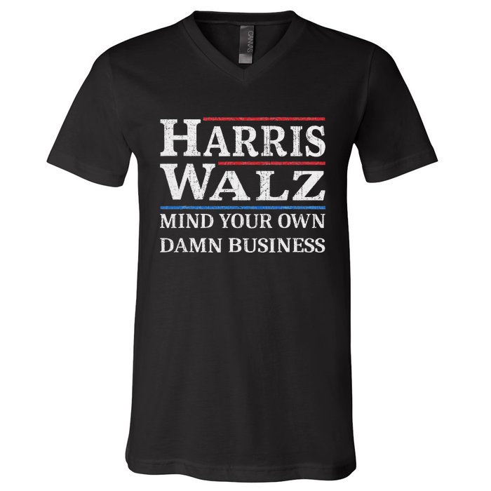 Harris Walz Waltz 2024 Mind Your Own Damn Business V-Neck T-Shirt