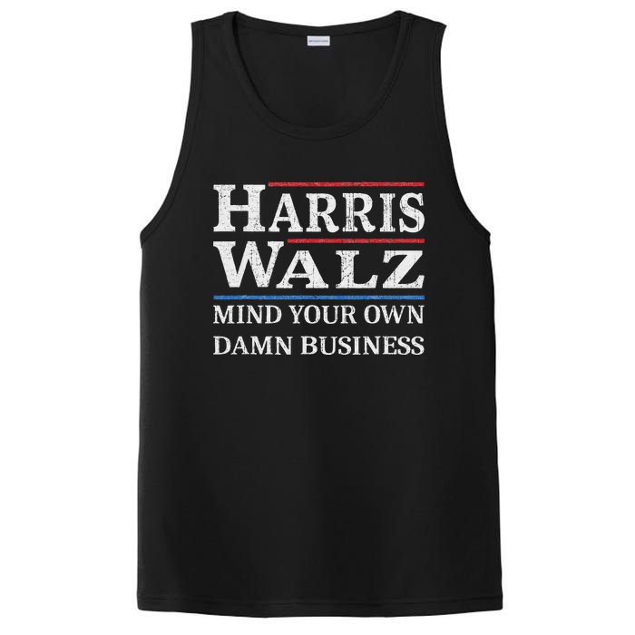 Harris Walz Waltz 2024 Mind Your Own Damn Business PosiCharge Competitor Tank