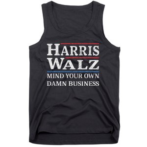 Harris Walz Waltz 2024 Mind Your Own Damn Business Tank Top