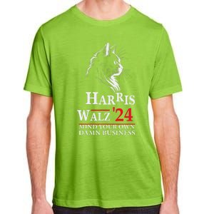 Harris Walz Waltz 2024 Mind Your Own Damn Business Cat Lady Adult ChromaSoft Performance T-Shirt