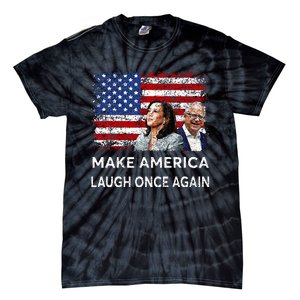 Harris Waltz Walz 2024 Make America Laugh Once Again Tie-Dye T-Shirt