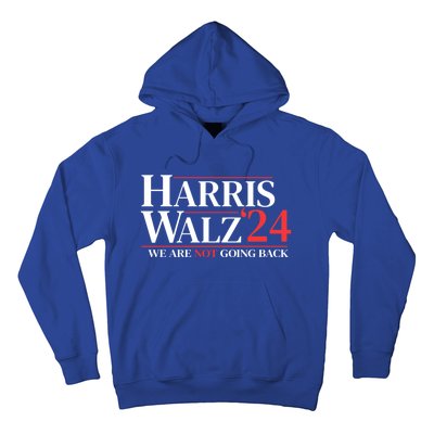 Harris Waltz We Are Not Going Back Gift Hoodie