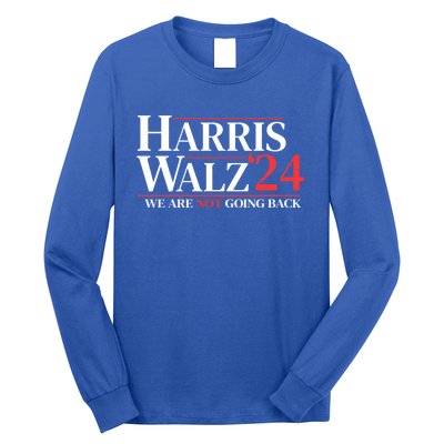 Harris Waltz We Are Not Going Back Gift Long Sleeve Shirt