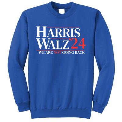 Harris Waltz We Are Not Going Back Gift Sweatshirt