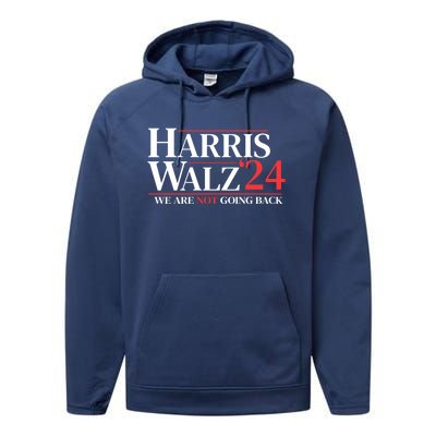 Harris Waltz We Are Not Going Back Gift Performance Fleece Hoodie