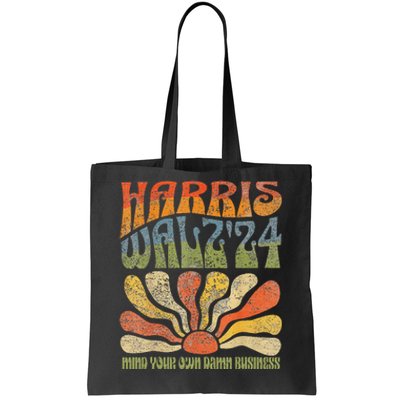 Harris Walz Waltz 2024 Mind Your Own Damn Business Tote Bag