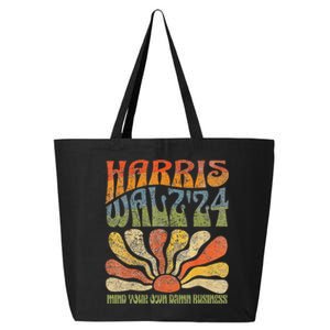 Harris Walz Waltz 2024 Mind Your Own Damn Business 25L Jumbo Tote