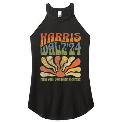 Harris Walz Waltz 2024 Mind Your Own Damn Business Women's Perfect Tri Rocker Tank