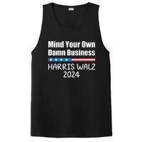 Harris Walz Waltz 2024 Mind Your Own Damn Business PosiCharge Competitor Tank