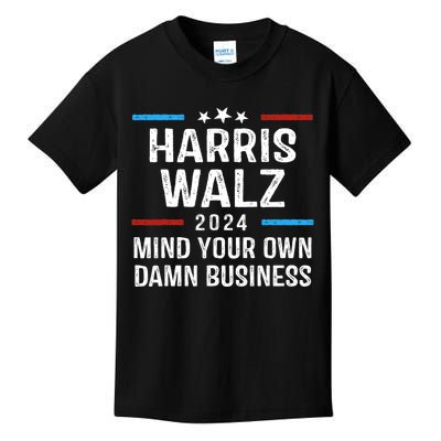 Harris Walz Waltz 2024 Mind Your Own Damn Business Kids T-Shirt