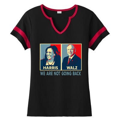 Harris Waltz We Are Not Going Back Kamala Harris 2024 Ladies Halftime Notch Neck Tee