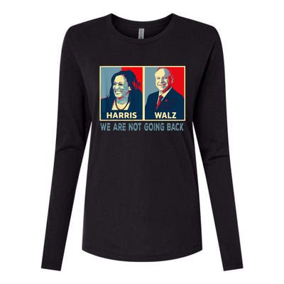 Harris Waltz We Are Not Going Back Kamala Harris 2024 Womens Cotton Relaxed Long Sleeve T-Shirt