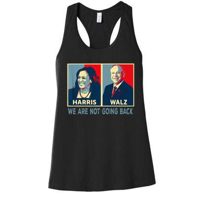 Harris Waltz We Are Not Going Back Kamala Harris 2024 Women's Racerback Tank