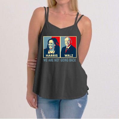 Harris Waltz We Are Not Going Back Kamala Harris 2024 Women's Strappy Tank