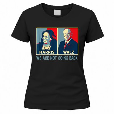 Harris Waltz We Are Not Going Back Kamala Harris 2024 Women's T-Shirt