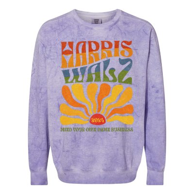 Harris Walz Waltz 2024 Mind Your Own Damn Business Colorblast Crewneck Sweatshirt