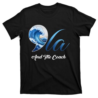 Harris Walz Waltz 2024 Blue Wave Comma La And The Coach T-Shirt