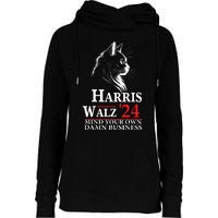 Harris Walz Waltz 2024 Mind Your Own Damn Business Cat Lady Womens Funnel Neck Pullover Hood