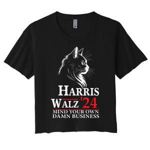 Harris Walz Waltz 2024 Mind Your Own Damn Business Cat Lady Women's Crop Top Tee