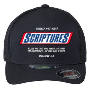 Hungry Why Wait Scriptures Blessed Are Those Who Hunger Flexfit Unipanel Trucker Cap